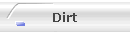 Dirt