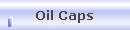 Oil Caps